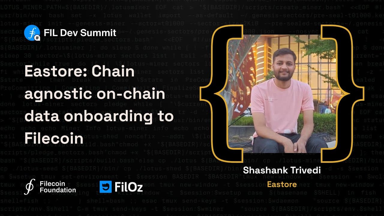 Eastore: Chain agnostic on-chain data onboarding to Filecoin